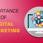Importance of Digital Marketing